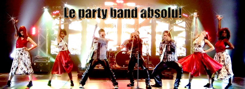 Le party band absolu!